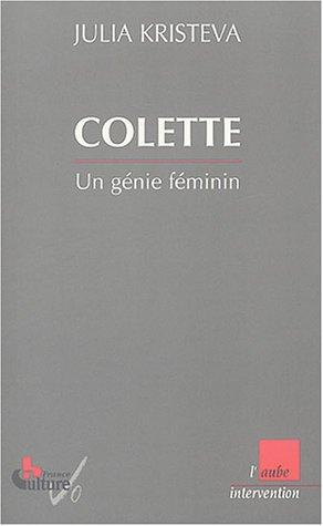 Colette : un génie féminin