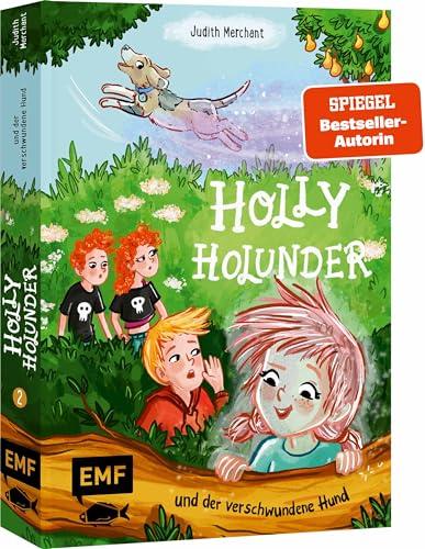 Holly Holunder und der verschwundene Hund (Band 2)