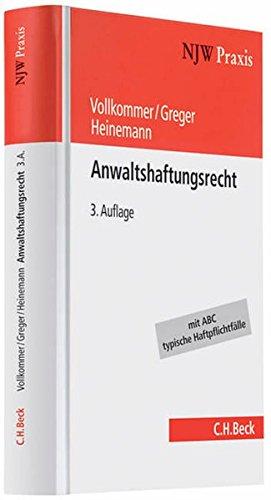 Anwaltshaftungsrecht (NJW-Praxis, Band 50)