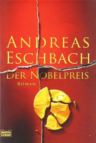 Der Nobelpreis: Roman