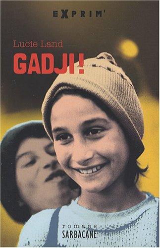 Gadji !