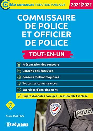 Commissaire de police et officier de police, cat. A : tout-en-un : 2021-2022