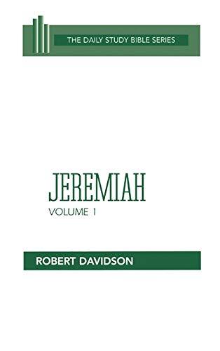 Jeremiah: Chapters 1 to 20 (Daily Study Bible Series, Band 1)