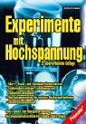 Experimente mit Hochspannung