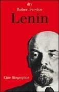 Lenin: Eine Biographie