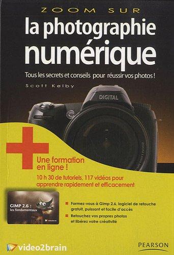 Zoom sur la photographie numérique : tous les secrets et conseils pour réussir vos photos ! + une formation en ligne !