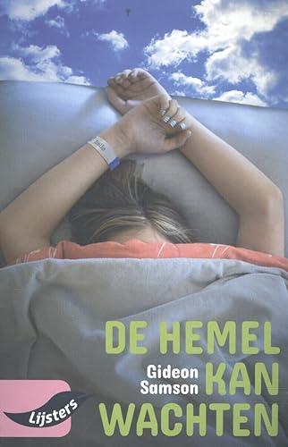 De hemel kan wachten (Vroege lijsters)