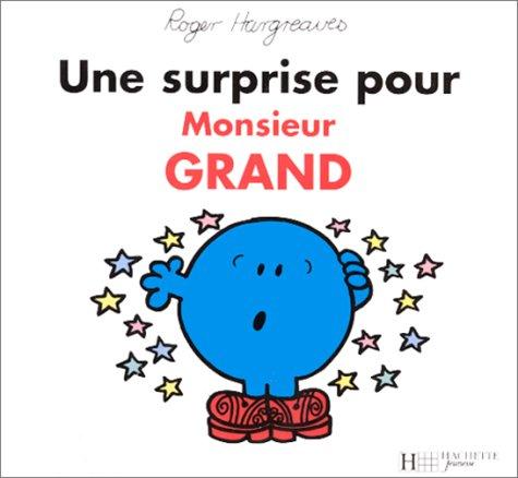 Une surprise pour Monsieur Grand