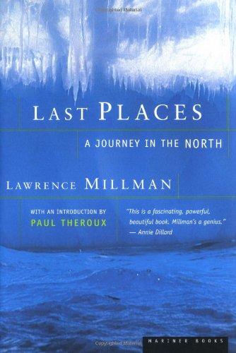 Last Places: A Journey in the North