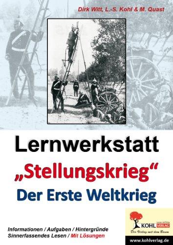 Lernwerkstatt - Der Erste Weltkrieg