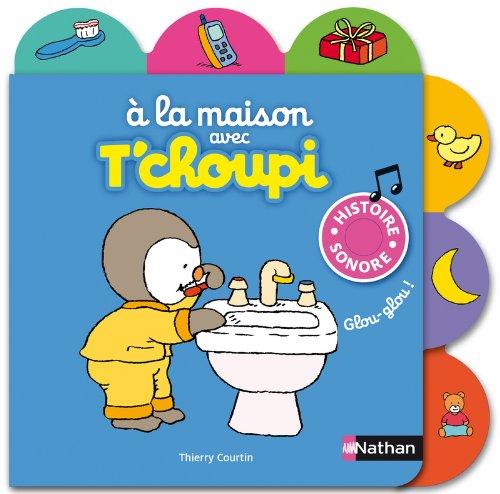 A la maison avec T'choupi