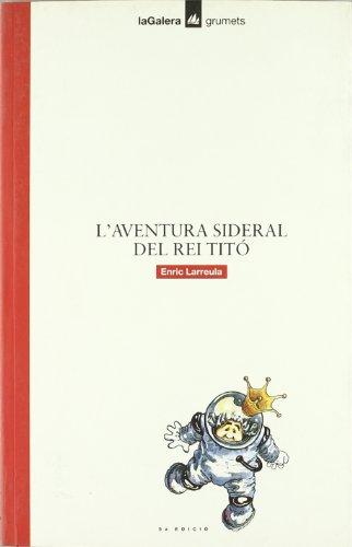 L'aventura sideral del rei Titó (Grumets)