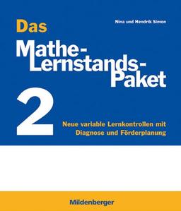 Das Mathe-Lernstands-Paket 2: Neue variable Lernkontrollen mit Diagnose. Kopiervorlagen