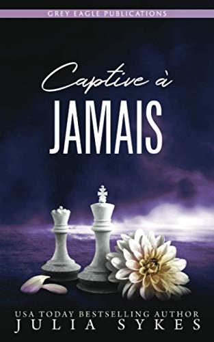 Captive à jamais