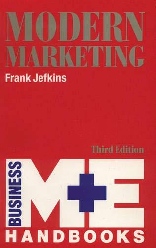 Modern Marketing (M + E Business Handbook)