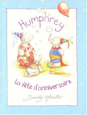 Humphrey. Humphrey fête son anniversaire