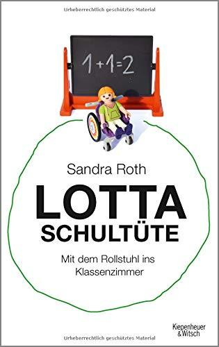 Lotta Schultüte: Mit dem Rollstuhl ins Klassenzimmer