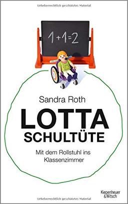 Lotta Schultüte: Mit dem Rollstuhl ins Klassenzimmer