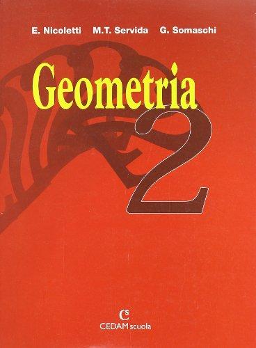 Geometria. Per la Scuola media (Vol. 2)