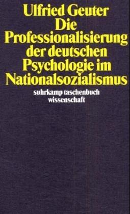 Die Professionalisierung der deutschen Psychologie im Nationalsozialismus