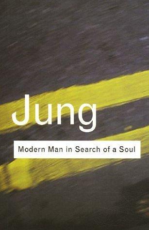 Modern Man in Search of a Soul (Routledge Classics)