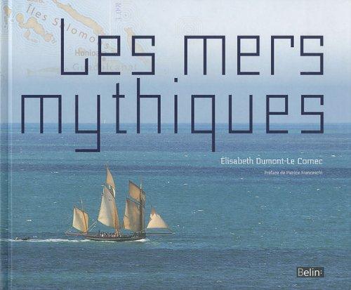 Les mers mythiques