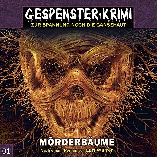 Gespenster-Krimi 1: Mörderbäume