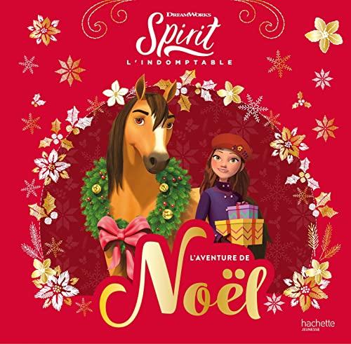 Spirit l'indomptable : l'aventure de Noël