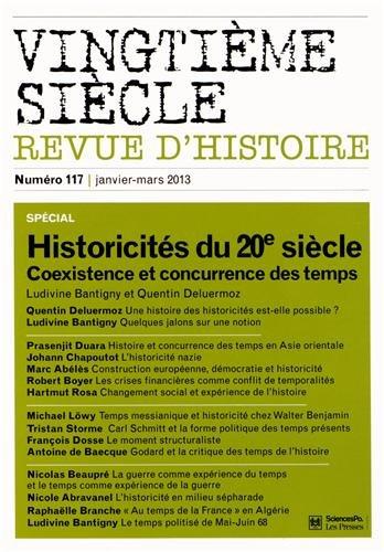 Vingtième siècle, n° 117. Historicités du 20e siècle : coexistence et concurrence des temps