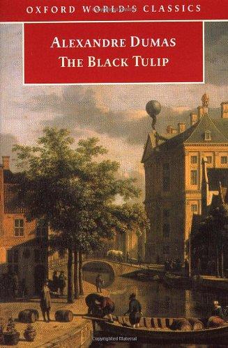 The Black Tulip (Oxford World's Classics)