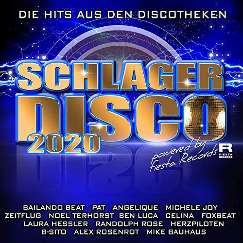 Schlagerdisco 2020-die Hits aus Den Discotheken