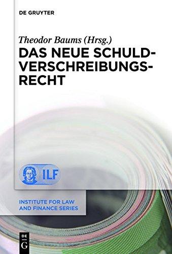 Das neue Schuldverschreibungsrecht (Institute for Law and Finance Series, Band 11)