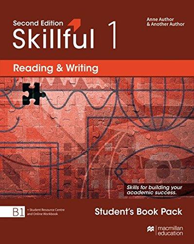 Skillful 2nd edition Level 1 - Reading and Writing: The skills for succes at university and beyond/Student's Book with Student's Resource Center and Online Workbook