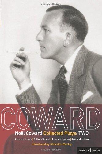 Coward Plays: 2: Private Lives; Bitter-Sweet; The Marquise; Post-Mortem (World Classics)