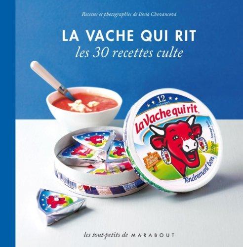 Le petit livre de la Vache qui rit