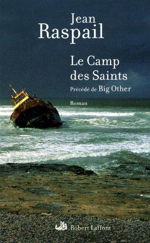 Le camp des saints. Big other