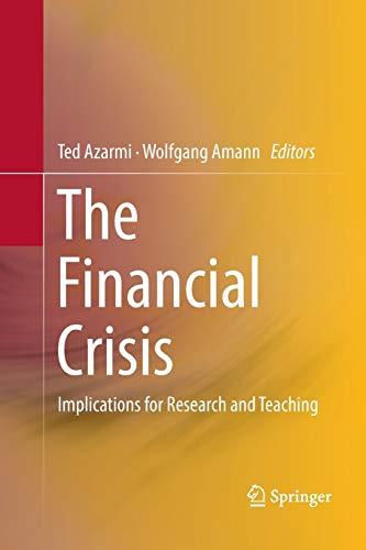 The Financial Crisis: Implications for Research and Teaching