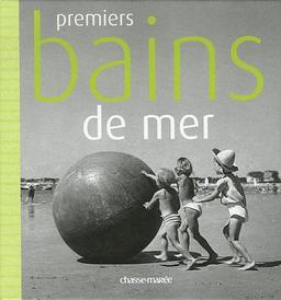 Premiers bains de mer