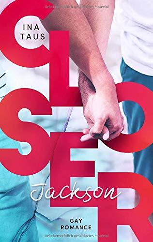 Closer:: Jackson