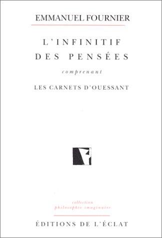 L'infinitif des pensées : carnets d'Ouessant