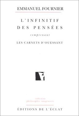 L'infinitif des pensées : carnets d'Ouessant