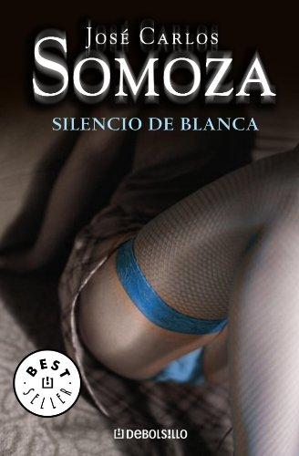 El silencio de Blanca (BEST SELLER, Band 26200)