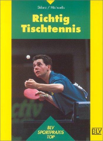 Richtig Tischtennis