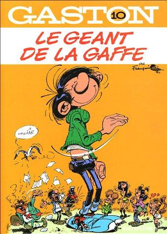 Gaston Lagaffe : spécial luxe. Vol. 10. Le géant de la gaffe