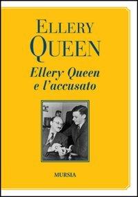 Ellery Queen e l'accusato