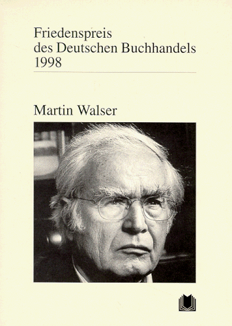 Friedenspreis des Deutschen Buchhandels. Ansprachen aus Anlass der Verleihung: Friedenspreis des Deutschen Buchhandels 1998. Ansprachen aus Anlass der Verleihung