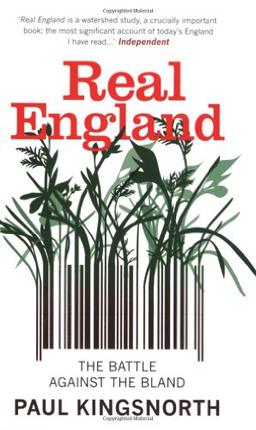 Real England: The Battle Against the Bland