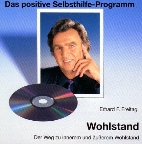 Wohlstand. CD: Der Weg zu innerem und äußerem Wohlstand