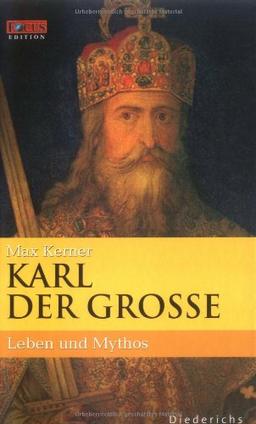 Karl der Große. Eine Biographie. FOCUS Edition Band 8