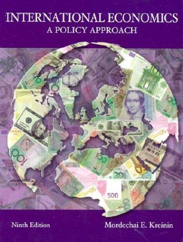 International Economics: A Policy Approach